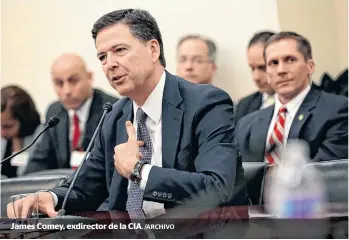  ?? /ARCHIVO ?? James Comey, exdirector de la CIA.