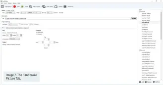  ??  ?? Image 7: The Handbrake Picture Tab.