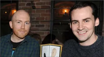  ??  ?? Conor McGeough and Stephen Ryan at the official opening of the new Brubakers on Park Street.