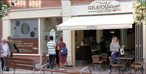  ??  ?? Gelato Village which is in the centre of Leicester