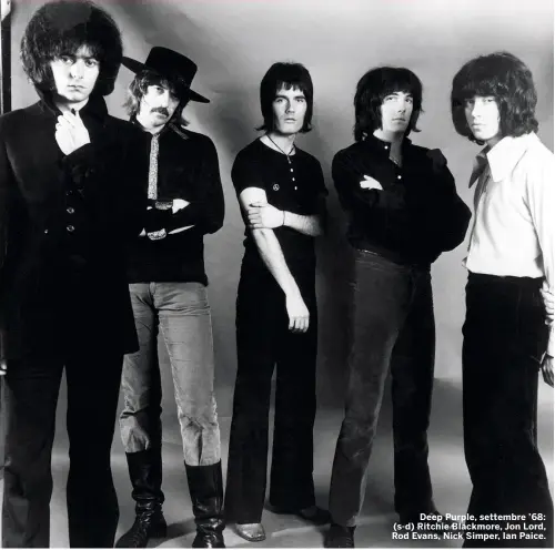  ?? ?? Deep Purple, settembre ’68: (s-d) Ritchie Blackmore, Jon Lord, Rod Evans, Nick Simper, Ian Paice.