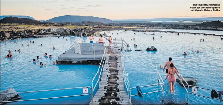  ??  ?? REFRESHING CHANGE: Soak up the atmosphere at Myvatn Nature Baths