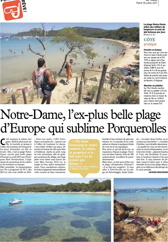  ?? (Photos O. B.) ?? La plage Notre-Dame attire des milliers de baigneurs et près de  bateaux par jour.