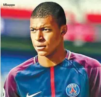  ??  ?? Mbappe