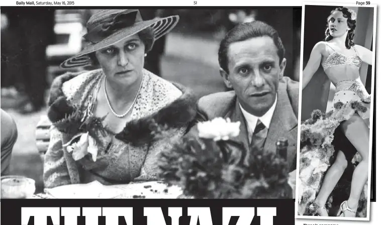  ??  ?? Three’s company: Hitler, Magda and Goebbels. Inset: Actress Lida Baarova, with whom Goebbels was infatuated