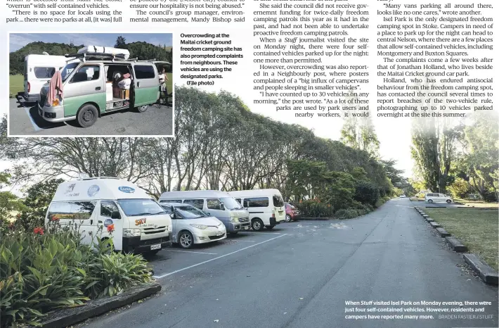  ?? BRADEN FASTIER / STUFF ?? Overcrowdi­ng at the Maitai cricket ground freedom camping site has also prompted complaints from neighbours. These vehicles are using the designated parks.
(File photo)
When Stuff visited Isel Park on Monday evening, there were just four self-contained vehicles. However, residents and campers have reported many more.