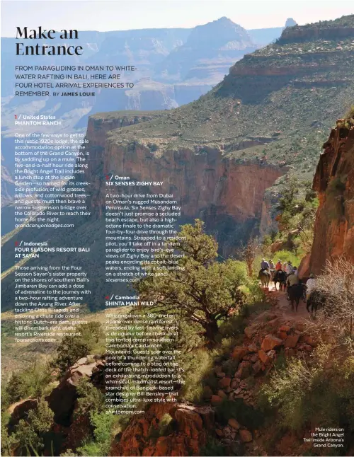  ??  ?? Mule riders on the Bright Angel Trail inside Arizona's Grand Canyon.