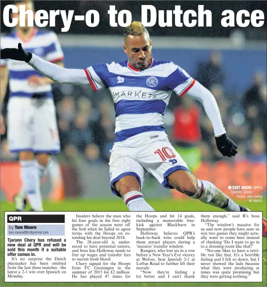  ??  ?? EXIT DOOR: QPR’s Tjaronn Chery Picture: Jake Darling WL164355