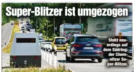  ??  ?? Steht neuerdings auf dem Südring: der Chemnitzer Super-Blitzer.