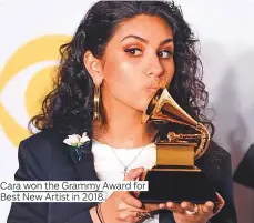  ??  ?? Cara won the Grammy Award for Best New Artist in 2018.