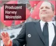  ??  ?? Produzent Harvey Weinstein