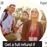  ??  ?? Get a full refund if an event is cancelled