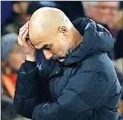  ?? ?? FRUSTRATED: City boss Guardiola