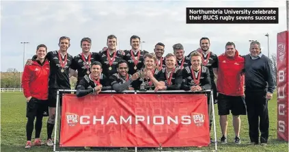  ??  ?? Northumbri­a University celebrate their BUCS rugby sevens success