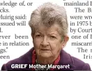  ?? ?? GRIEF Mother Margaret