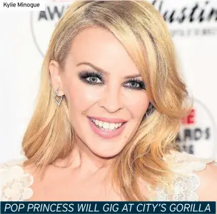 ??  ?? Kylie Minogue