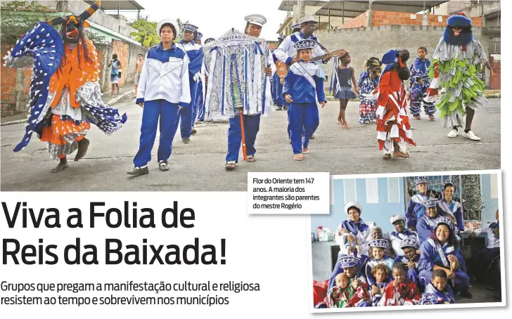  ?? FOTOS LUCIANO BELFORD ?? Flor do Oriente tem 147 anos. A maioria dos integrante­s são parentes do mestre Rogério