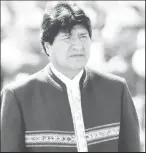  ??  ?? Evo Morales