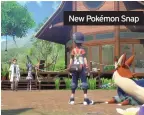  ??  ?? New Pokémon Snap