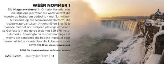  ??  ?? REGS Die Niagara-waterval in Ontario, Kanada.