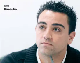  ??  ?? Xavi Hernández.