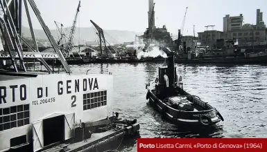  ??  ?? Porto Lisetta Carmi, «Porto di Genova» (1964)