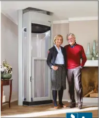  ??  ?? A Stiltz home elevator gives you the freedom to enjoy every inch of your home, downstairs and upstairs!