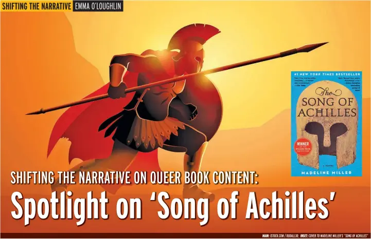  ?? MAIN: ISTOCK.COM / RUDALL30; INSET: COVER TO MADELINE MILLER’S “SONG OF ACHILLES” ??
