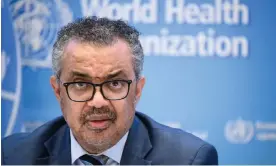  ?? Photograph: Fabrice Coffrini/AFP/Getty Images ?? WHO’s Tedros Adhanom Ghebreyesu­s wrote to China twice in February asking for more informatio­n.