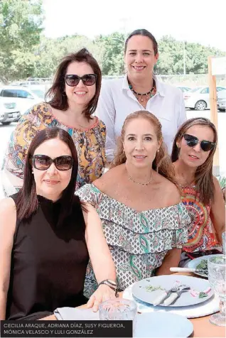  ??  ?? CECILIA ARAQUE, ADRIANA DÍAZ, SUSY FIGUEROA, MÓNICA VELASCO Y LULI GONZÁLEZ