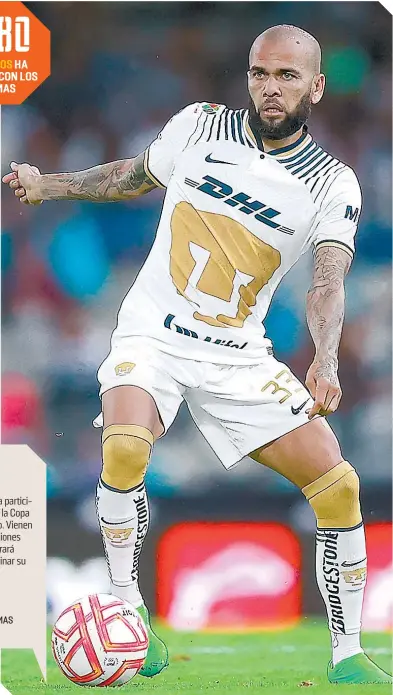  ?? ?? El brasileño ha sido constante en los partidos después de su llegada, cuando se convirtió en titular.
EL DATO
SEIS MESES MÁS
El contrato del histórico brasileño con los Pumas es por seis meses más, luego de participar en el Apertura 2022.