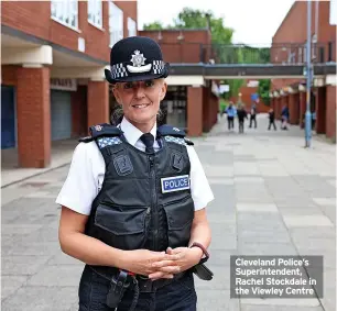  ?? ?? Cleveland Police’s Superinten­dent, Rachel Stockdale in the Viewley Centre