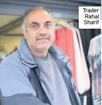  ??  ?? Trader Rahal Sharif