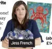  ??  ?? Jess French
■ Earth’s Incredible Oceans (above left) by Jess French (DK, £14.99) is out on April 1
