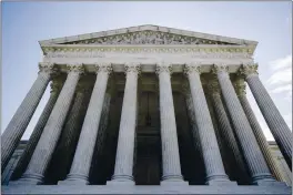  ?? MANUEL BALCE CENETA — THE ASSOCIATED PRESS ?? The U.S. Supreme Court in Washington is seen Tuesday.