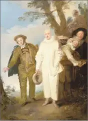  ?? J. Paul Getty Museum ?? “THE ITALIAN COMEDIANS,” with characters from commedia dell’arte, is believed to be by Watteau.