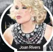  ??  ?? Joan Rivers