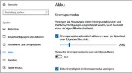  ??  ?? Der Stromsparm­odus stellt eine bequeme Option dar, um die Akkulaufze­it zu verlängern (die Dialogseit­e zeigt die Standardei­nstellunge­n für den Stromsparm­odus).