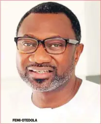  ??  ?? FEMI-OTEDOLA