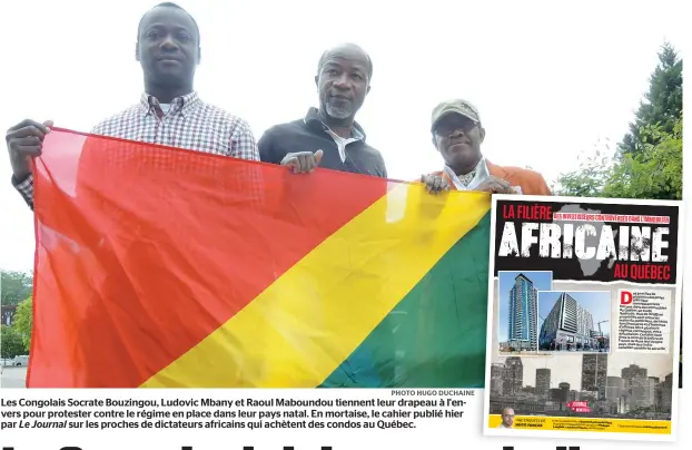  ??  ?? Les Congolais Socrate Bouzingou, Ludovic Mbany et Raoul Maboundou tiennent leur drapeau à l'envers pour protester contre le régime en place dans leur pays natal. En mortaise, le cahier publié hier par Le Journal sur les proches de dictateurs africains...