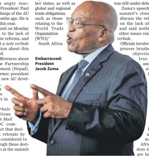  ??  ?? Embarrasse­d: President Jacob Zuma