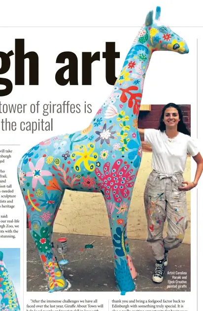  ??  ?? Artist Carolina Haraki and Flock Creative painted giraffe