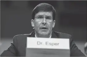  ?? Xinhua/sipa USA/TNS ?? U.S. Secretary of Defense nominee Mark Esper testifies before a Senate Armed Services Committee hearing on Capitol Hill in Washington D.C., United States on July 16.