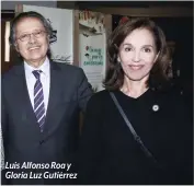  ??  ?? Luis Alfonso Roa y Gloria Luz Gutiérrez