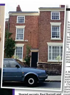  ??  ?? Shared secrets: Paul Burrell and Diana in 1994. Above, Burrell’s home was raided. Inset below, Charles was distraught at what might be disclosed