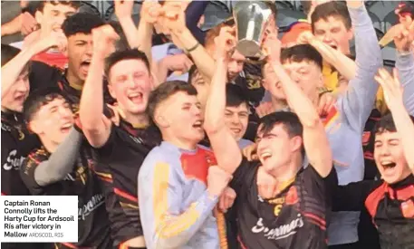 ?? ARDSCOIL RIS ?? Captain Ronan Connolly lifts the Harty Cup for Ardscoil Rís after victory in Mallow