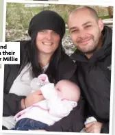  ?? ?? Joanne and Dan with their daughter Millie