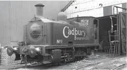  ?? ?? Cadbury No. 1 will turn 100 years old in 2025. Its entire working life was spent shunting at the confection­ary company’s rail yard at Bournevill­e, where it is hoped to return briefly for display.