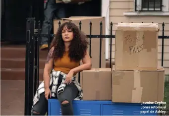  ??  ?? Jasmine Cephas Jones retoma el papel de Ashley.