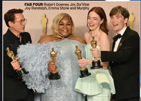  ?? ?? FAB FOUR Robert Downey Jnr, Da’vine Joy Randolph, Emma Stone and Murphy